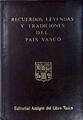 Los Euskaros en Alava, Vizcaya y Guipúzcoa | 140582 | Velasco, Ladislao de/Fernández de la Cuesta
