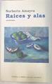 Raices y Alas | 130263 | Amayra, Norberto
