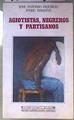 Agiotistas, negreros y partisanos  dialéctica social en vísperas de la Revolución Gloriosa | 186746 | Piqueras, José A./Sebastià, E.
