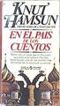 En el país de los cuentos | 142099 | Hamsun, Knut