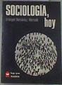 Sociología, hoy | 175436 | "Briongos Guadayol, Miguel/Hernández, Francesc ; Mercadé, Francesc"