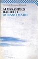 Oceano Mare | 178207 | Alessandro Baricco