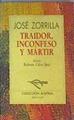 Traidor, inconfeso y mártir | 163570 | Zorrilla, José