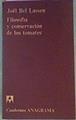 Filosofía Y Conservación De Los Tomates El Movimiento De Estudio De La Filosofía En L | 61008 | Bel Lassen Joël