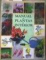 Manual de plantas de interiores | 186571 | Alonso de la Paz, Francisco Javier/López Pérez, Isabel