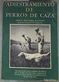 Adiestramiento de perros de caza | 176253 | Duffey, David Michael