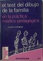 El test del dibujo de la familia en la práctica medico pedagógica | 72598 | Corman, Louis