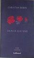 La plus que vive | 176346 | Christian Bobin
