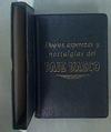Elogios Asperezas Y Nostalgias Del Pais Vasco | 19174 | De Castresana, Luis