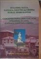 Canciones populares vascas de Otxandio Olaeta Gatzaga Legutio y Ubieta. Otxandio, Oleta, Gatzaga, | 98542 | Donado Urigoitia, Emilio