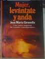 Muje, levántate y anda | 155277 | Gironella, José María