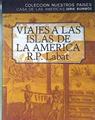 Viajes a las islas de la América | 184994 | Jean-Baptiste Labat