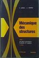 Mécanique Des Structures Tome 1 Solides Élastiques Plaques Et Coques (Mecánica De Las | 57859 | Laroze S Barrau J J