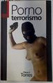 Porno Terrorismo (Pornoterrorismo) | 116148 | Diana J. Torres