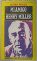 MI Amigo Henry Miller | 61077 | Perles Alfred