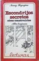 Escondrijos secretos cómo construirlos | 124833 | Hogrogian, Nonny