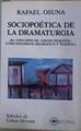 Sociopoética de la dramaturgia | 152002 | Osuna, Rafael
