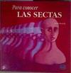 Para comprender las sectas | 184716 | Bosch Navarro, Juan