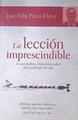 La lección imprescindible | 173292 | Pérez-Orive Carceller, José Félix