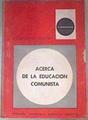 Acerca de la educación comunista | 179318 | N. Krupskaia
