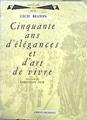 Cinquante ans d'élégances et d'art de vivre | 140883 | Beaton, Cecil/Préface de Christian Dior
