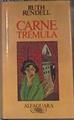 Carne trémula | 172927 | Rendell, Ruth/McShane, Barbara