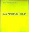 BBVA contemporáneos: hasta pulverizarse los ojos 2005 | 183082 | VVAA