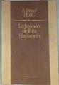 La traición de Rita Hayworth | 170928 | Puig, Manuel