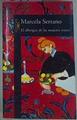 El Albergue De Las Mujeres Tristes | 247 | Serrano, Marcela