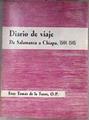 Diario De Viaje De Salamanca A Chiapa | 21789 | Torre Tomas De La