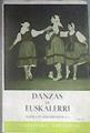 Danzas de Euskalerri, II ( euskalherri ) | 176064 | Barandiarán, Gaizka de
