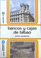 Bancos y cajas de Bilbao | 141258 | Escalante, Pedro