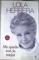 Me quedo con lo mejor | 177908 | Herrera Arranz, Lola