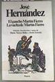 El Gaucho Martín Fierro. La vuelta de Martín Fierro | 175420 | Hernández, José