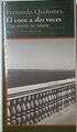 El coro a dos voces Una novela en relatos | 123424 | Quiñones, Fernando