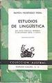 Estudios De Lingüística ( Las leyes foneticas, Menendus, El diccionario ideal y otros ) | 59105 | Menéndez Pidal Ramón