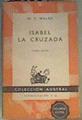 Isabel la cruzada | 166069 | Walsh William Thomas