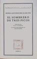 El sombrero de tres picos | 153952 | Alarcón, Pedro Antonio de