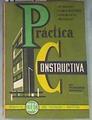 Práctica Constructiva Operaciones Tiempo necesario Herramientas Materiales | 170572 | Francisco Arquero Esteban