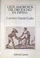 Usos Amorosos Del Dieciocho En España | 22098 | Martin Gaite Carmen
