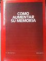 Cómo aumentar su memoria | 135645 | Montgomery, Robert L.