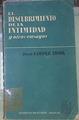 El Descubrimiento De La Intimidad Y Otros Ensayos | 53336 | Lopez Ibor, Juan J