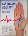 Las manos Reflejo de tu bienestar | 168319 | Reid, Lori