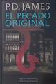 El Pecado Original | 5968 | James P D