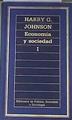 Economía y sociedad. | 177520 | Johnson, Harry G.