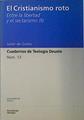 El cristianismo roto II Entre la libertad y el sectarismo | 138056 | Goitia, Javier de