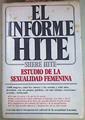 El Informe Hite. estudio de la sexualidad femenina | 18745 | Hite Shere