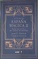 Guía de la España Mágica II. Rutas del Grial y del Camino de Santiago | 174038 | Juan G. Atienza/Javier Sierra (prólogo )