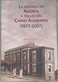 La historia de Algorta a través del Casino Algorteño 1877 2007 | 171316 | Celaya Barturen, Beatriz