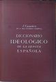 Diccionario Ideológico De La Lengua Española | 55868 | Casares J